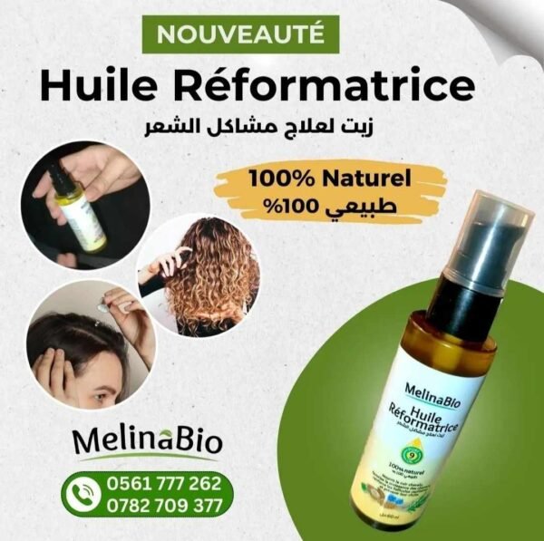 huile réformatrice